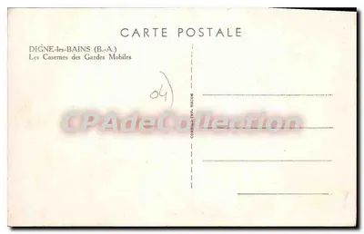Digne-les-Bains — De Kasernen van de Mobile Garde — Uitgever: Comier Imp. Macon — Achterkant