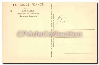 BRIANÇON (Htes-Alpes) — La grande Gargouille — Éditions d'Art YVON, Paris — Verso