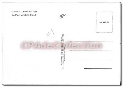 Signy-l'Abbaye — A Praça Aristide Briand — Edições La Cigogne, Louvres — Verso