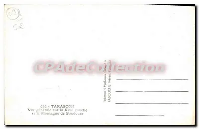 Tarascon — Vista geral da margem esquerda e da Montanha de Soudours — Edição Labouche Frères, Tarascon — Verso