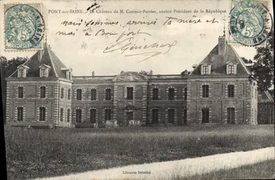 PONT-sur-STEINE — O Castelo de M. Casimir-Perrier, ex-Presidente da República — Livraria Doizelet