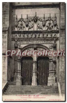 AUXON (Aube) — O Portal Sul - Estilo Renascentista — Ch. Granddider, fotógrafo-editor, Troyes