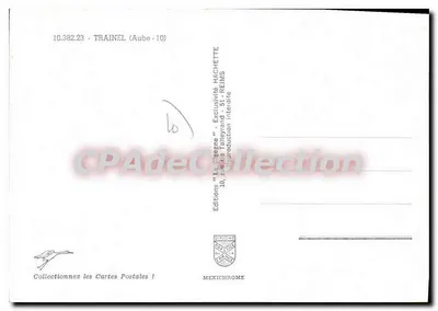 Trainel — vista da prefeitura, da igreja e do monumento aos mortos — Edições La Cigogne, Reims — Verso