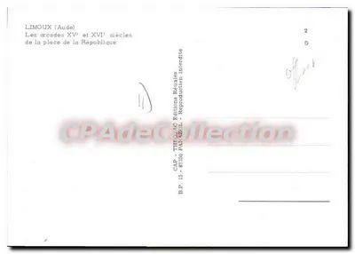 Limoux (Aude) — Arcadas dos séculos XV e XVI da praça da República — CAP - Thécliac Éditions Réunies — Verso