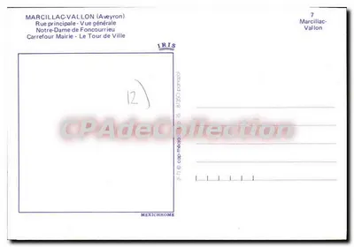 CPA Marcillac Vallon Aveyron Rue principale Vue generale Notre Dame de Foncourrieu Carrefour Mairie — Verso