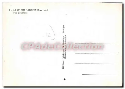 La Croix-Barrez (Aveyron) — Vista general — Ediciones Théojaac, Limoges — Reverso