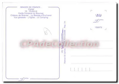 Pleaux — amitiés de Pleaux — Éditeur : Images de France, Toulouse — Verso