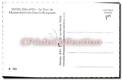 Dijon (Côte-d'Or) - A Torre do Velho Palácio dos Duques de Borgonha — Éditions d'Art, Paris, n° 752 — Verso