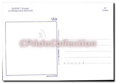 Guéret (Creuse) — A Gendarmeria Nacional — editor MEXICHROME — Verso