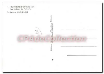 Bussière-Dunoise (23) — Dom Emerytalny — Wydawnictwo Michelon — Rewers