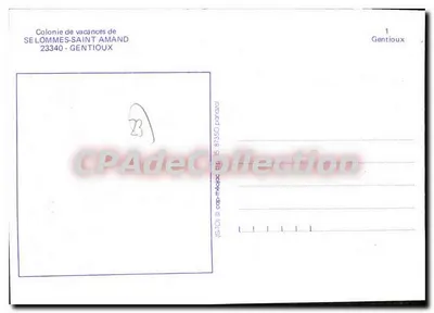 Gentioûx — vista panorâmica — Colônia de Férias de SÉLOMMES-SAINT-AMAND — Verso