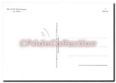 A Halle de Belvès (Dordogne) — editor CPADeCollection, n°7 — Verso