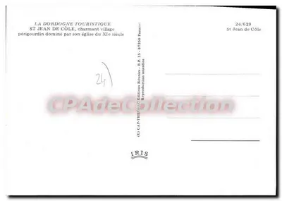 St Jean de Côle — uroczy wioska perygorska dominowana przez jej klasztorną świątynię z XI wieku — LA DORDOGNE TOURISTIQUE, nr 24/629 — Rewers