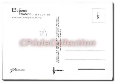 Lycée Technique de Dreux — Wydawca Beauce France — N° 28.134.78 — Rewers