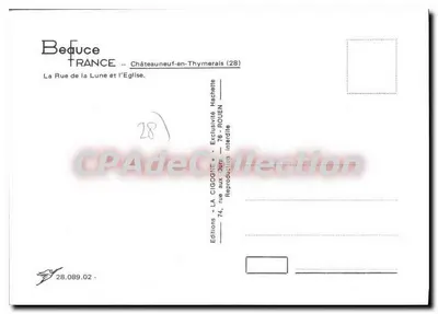 Châteauneuf-en-Thymerais — Rue de la Lune i Kościół — Éditions LA CIGOGNE — Rewers