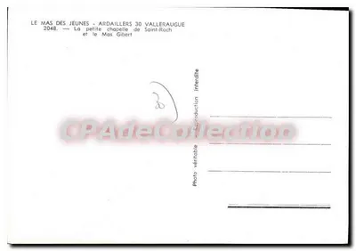 Le Mas dos Jovens - Ardaillers 30 Valleraugue — A pequena capela de Saint-Roch e o Mas Gibert — CPAdeCollection — Verso
