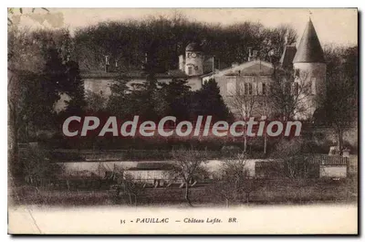 Pauillac — Château Lafite — BR. — Bloc frères, editores, Bordeaux