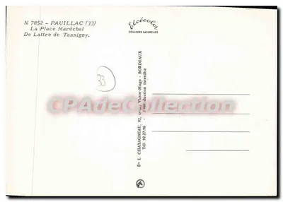 Pauillac (33) — A Place Maréchal De Lattre de Tassigny — Editor Elcé, n° 7852 — Verso
