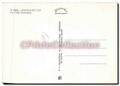 O Clube Náutico em Pauillac (33) — editor Élécolor, n° 7854 — Verso