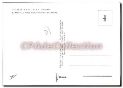 Léognan — vista da prefeitura, da praça e do monumento aos mortos — Edições LA CIGOGNE — Verso