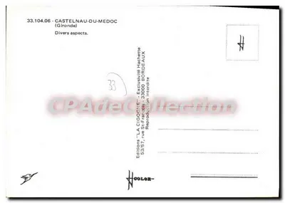 Castelnau-du-Médoc — Diversos aspectos — Edições 'LA CIGOGNE', Bordeaux — Verso