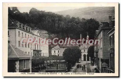 Uriage-les-Bains — Le Casino et l'Établissement Thermal — 1826, Dauphiné