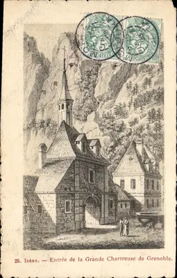 Isère — Entrée de la Grande Chartreuse de Grenoble — Éditeur non identifié, n° 25