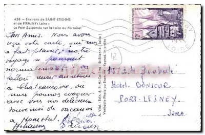 Ponte suspensa sobre a Loire no Pertuiset — Arredores de Saint-Étienne — A. VIAL, Editor, n°458 — Verso