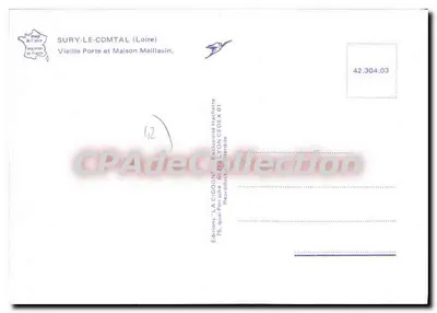 Sury-le-Comtal — Stara brama i dom Maillavin — Wydawnictwo La Cigogne — Rewers