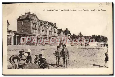 Pornichet-les-Pins (Loire-Inférieure) — O Family Hôtel e a Praia — Bilhete postal antigo de Coleção