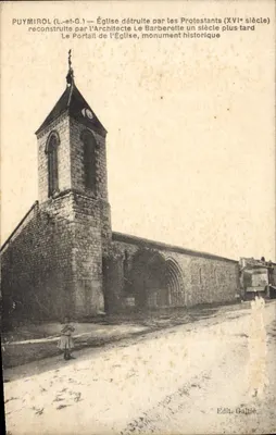 Puymirol (L.-et-G.) — Igreja destruída pelos Protestantes (século XVI) reconstruída pelo Arquiteto Le Barberette um século depois. O Portal da Igreja, monumento histórico. Edit. Galtié