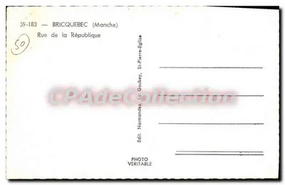 Bricquebec (Manche) — Rue de la République — Wyd. Normand, La Goubey — Rewers