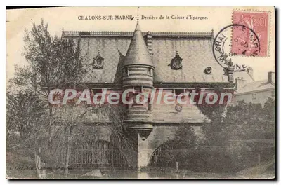 Chalons-sur-Marne — Traseira da Caixa de Economia — L. Loez, editora Chalons-sur-Marne