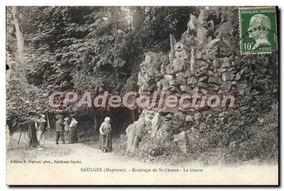 Saulges (Mayenne) - Ermitério de St-Cénéré - La Groite — Edição J. Malteot, Sablé-sur-Sarthe