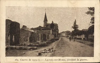 Lacroix-sur-Meuse — Ruínas durante a guerra — Editor não identificado, n° 265