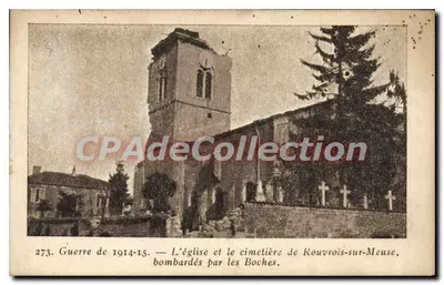Igreja e cemitério de Rouvrois-sur-Meuse — bombardeados pelos Boches — Guerra 1914-15 — n° 273