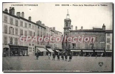 Issoire — Place de la République et le Théâtre — L'Auvergne Pittoresque, n°2009