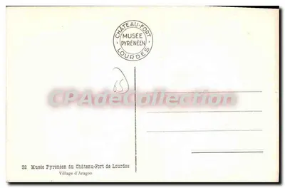 Aragon Köyü — Lourdes'taki Pyrene Kalesi Müzesi — n°32 — Arka yüz