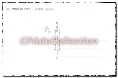 아멜리에-레스-뱅스 — 군 병원 — 레스 아르트 그래피크스 드 라 세브렌느 풀루즈 — 뒷면