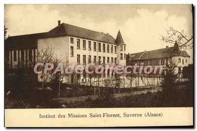 Institut des Missions Saint-Florent, Saverne (Alsace) — éditeur A. Mercellin, Saverne