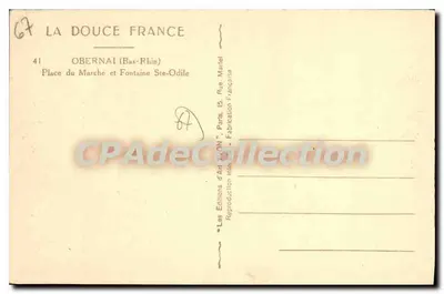 Obernai (Bas-Rhin) — Praça do Mercado e Fonte Santa Odile — Les Éditions d'Art 'La Douce France', Paris — Verso