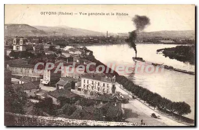 GIVORS (Rhone) — Vista geral e o Rio Rhône