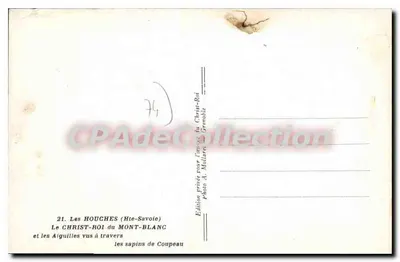 Les Houches (Haute-Savoie) — Chrystus-Król na Mont-Blancu i Aiguilles widziane przez sosny w Coupeau — fotografia A. Mollaret, wydanie prywatne — Rewers