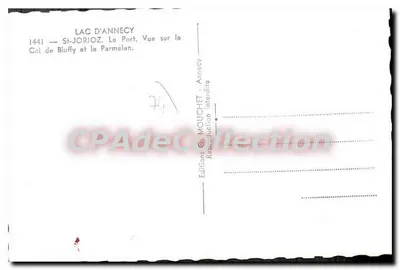 Jezioro Annecy — St-Jorioz. Widok na Przełęcz Bluffy i Parmelan — Wydawnictwo Mouchet — Rewers