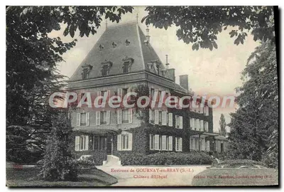 Castelo de Elbeuf — Environs de GOURNAY-en-BRAY (S.-I.) — Edição Vve G. Drouin, Gournay-en-Bray