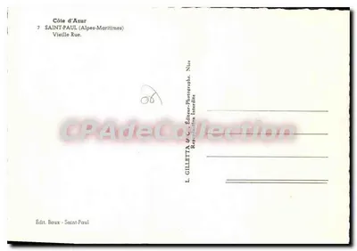 Saint-Paul (Alpes-Maritimes) — Rue Velha — L. Gilletta & Cie, Editor, Saint-Paul — Verso