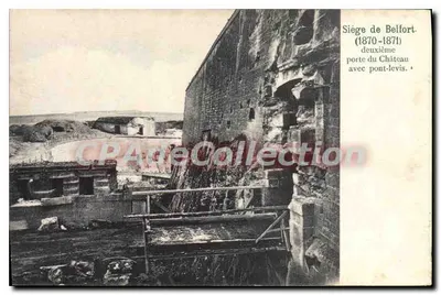 बेल्फोर्ट के घेराव — (1870-1871) किले का दूसरा द्वार और ब्रिज
