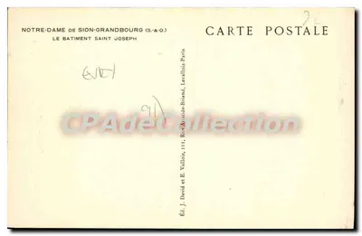 Notre-Dame de Sion-Grandbourg — O edifício São José — Ed. J. David e E. Vallois, Paris — Verso