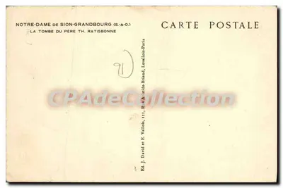 Notre-Dame de Sion-Grandbourg — La tomba del Padre Th. Ratisbonne — Ed. J. David e E. David, Parigi — Verso