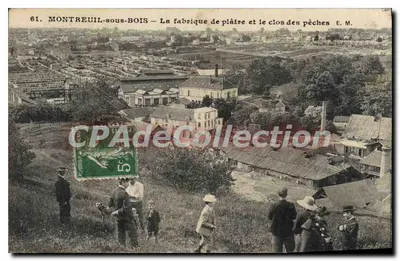 Montreuil-sous-Bois — A fábrica de gesso e o recinto das pêssego — E. M.